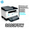 ▷Impresora HP 3103FDW Multifuncional Monocromatica Original